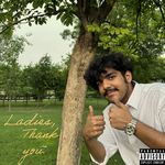 Ladies, Thank You - Ashraw Song Download
