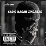 Sadiq Nagar Zindabad - Ashraw Song Download